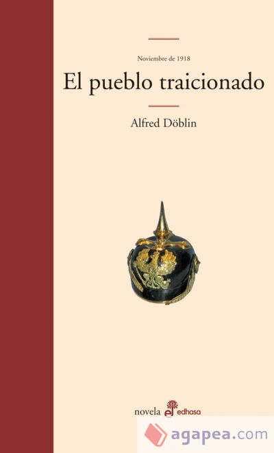 El pueblo traicionado. Noviembre de 1918
