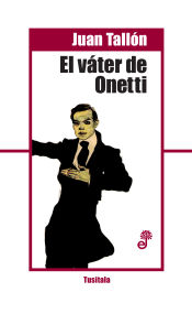 Portada de El váter de Onetti