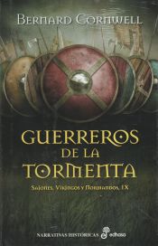 Portada de Guerreros de la tormenta: Sajones, Vikingos y Normandos, IX