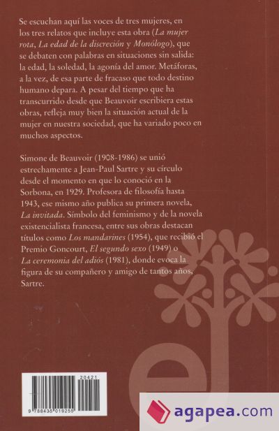 LA MUJER ROTA ; LA EDAD DE LA DISCRECION ; MONOLOGO - SIMONE DE ...