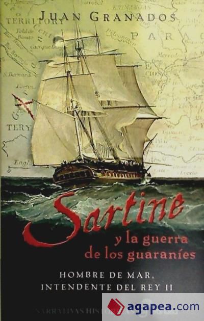 Sartine y la guerra de los guaranies