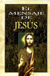 Portada de MENSAJE DE JESUS, EL