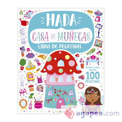 CASA DE MUÑECAS. LIBRO DE PEGATINAS -HADAS