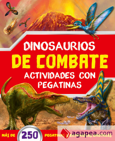 DINOSAURIOS DE COMBATE ACTIVIDADES CON PEGATINAS