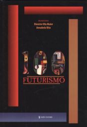 Portada de 100 futurismo