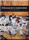 Portada de El fracaso de la modernidad (2ª ed.)