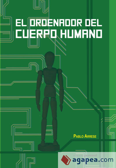 El ordenador del cuerpo humano