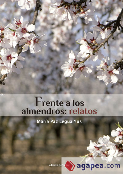 Frente a los almendros