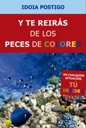 Portada de Y te reirás de los peces de colores