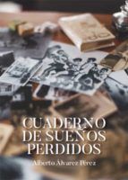 Portada de Cuaderno de sue&ntilde;os perdidos (Ebook)