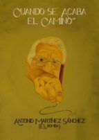 Portada de Cuando se acaba el camino (Ebook)