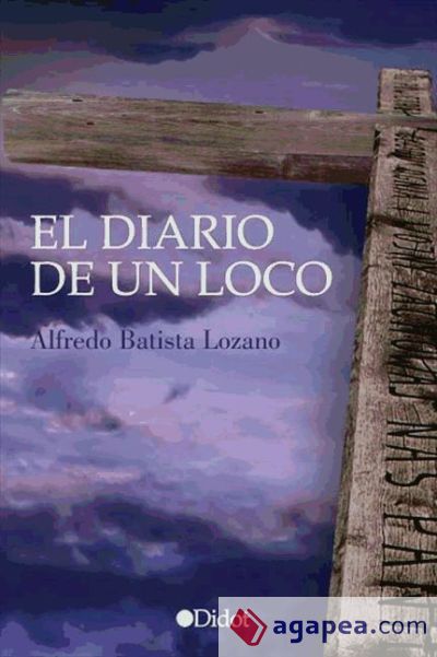 El diario de un loco (Ebook) El diario de un loco (Ebook)