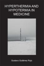 Portada de Hyperthermia and hypothermia in Medicine (Ebook)