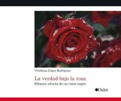 Portada de La verdad bajo la rosa (Ebook)