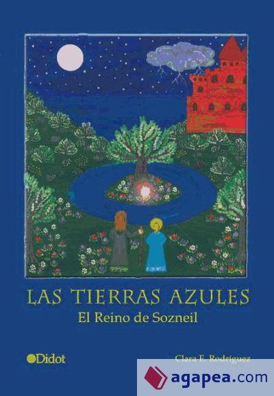 Las Tierras Azules. El Reino de Sozneil (Ebook)