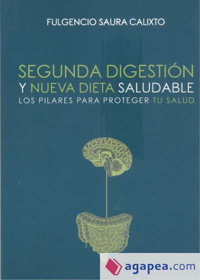 Segunda digestión y nueva dieta saludable