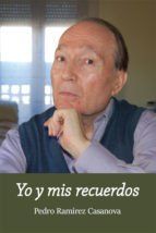 Portada de Yo y mis recuerdos (Ebook)