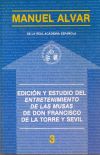 Edición y estudio del Entretenimiento de las Musas de Don Francisco de la Torre y Sevil