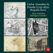 Portada de Carlos González de Posada (1745-1831). Biografía breve