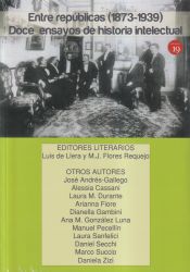 Portada de Entre Repúblicas 1873-1939 Doce ensayos de historia intelectual