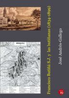 Portada de Francisco Buti&ntilde;&aacute; SJ y las buti&ntilde;anas (1834-1899) (Ebook)