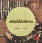 Portada de Historia de la música sacra. Los grandes compositores clásicos (Ebook)