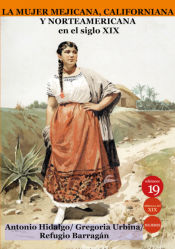 Portada de La mujer mejicana, californiana y norteamericana en el siglo xix