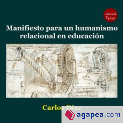 Manifiesto para un humanismo relacional en educación