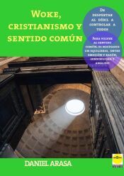 Portada de Woke, cristianismo y sentido com&uacute;n