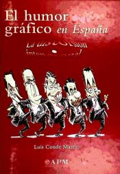 Portada de El humor gráfico en España. Desde los orígenes a Internet