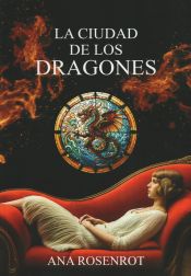 Portada de LA CIUDAD DE LOS DRAGONES