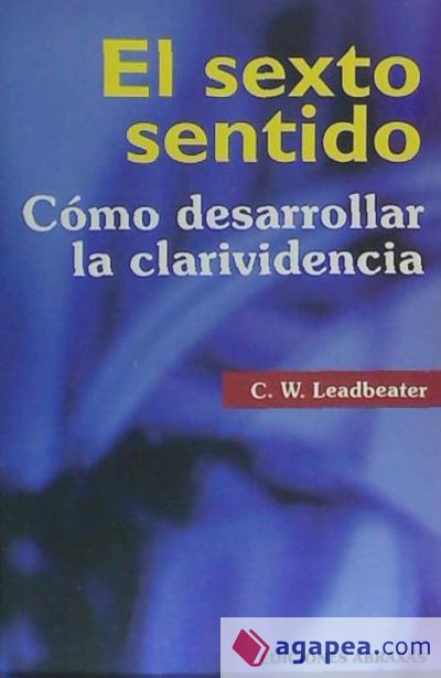 SEXTO SENTIDO COMO DESARROLLAR LA CLARIVIDENCIA