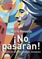 Portada de ¡No pasarán! Biografía de Dolores Ibárruri, Pasionaria (Ebook)