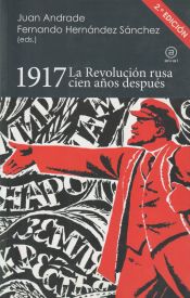 Portada de 1917: La Revolución rusa cien años después