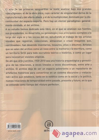 Arte y archivo, 1920-2010 Arte y archivo, 1920-2010