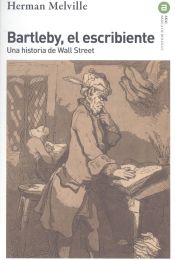 Portada de Bartleby, el escribiente: Una historia de Wall Street
