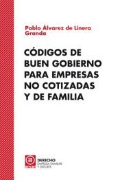 Portada de C&oacute;digos de buen gobierno para empresas no cotizadas y de familia