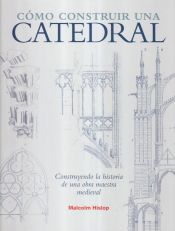 Portada de Cómo construir una catedral