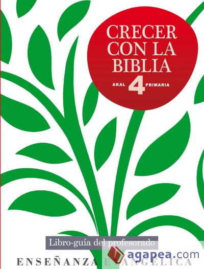 Crecer con la Biblia 4º. Libro del profesor