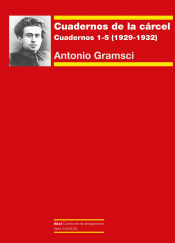 Portada de Cuadernos De La Carcel 1. Cuadernos 1-5 (1929-1932)