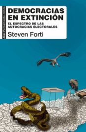 Portada de Democracias en extinción: El espectro de las autocracias electorales