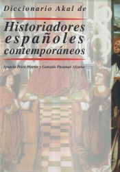 Portada de Diccionario Akal de Historiadores españoles contemporáneos