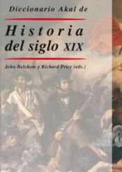 Portada de Diccionario Akal de historia del siglo XIX