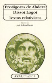 Portada de Dissoi logoi. Textos relativistas