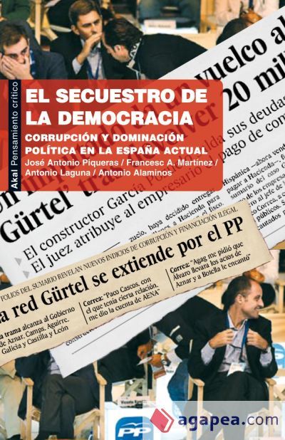 El secuestro de la democracia