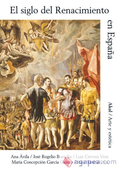 El siglo del Renacimiento en España El siglo del Renacimiento en España