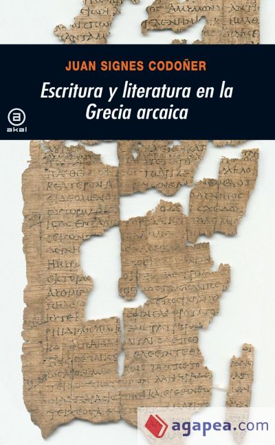 Escritura y literatura en la Grecia arcaica