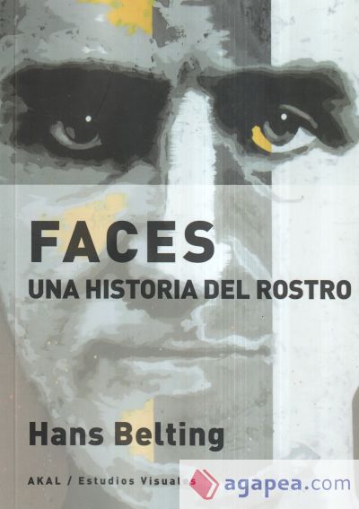 Faces: Una historia del rostro