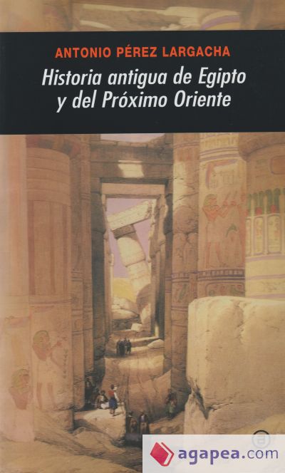 Historia antigua de Egipto y del Próximo Oriente