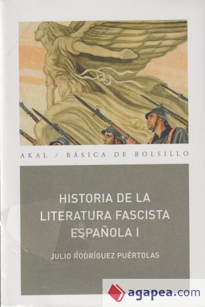 Historia de la literatura fascista española (2 vols.)